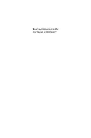 Tax Coordination in the European Community