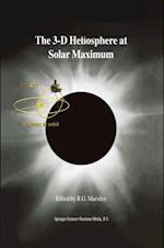 3-D Heliosphere at Solar Maximum