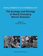 Ecology and Etiology of Newly Emerging Marine Diseases