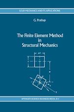 Finite Element Method in Structural Mechanics