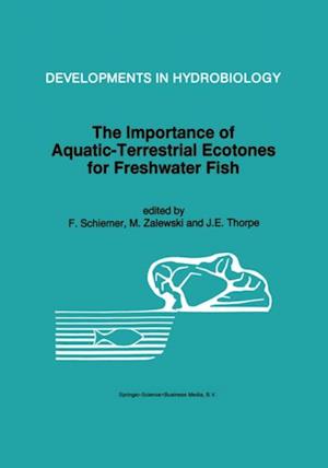 Importance of Aquatic-Terrestrial Ecotones for Freshwater Fish