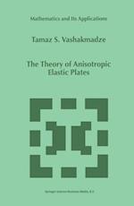 Theory of Anisotropic Elastic Plates