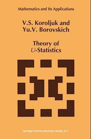 Theory of U-Statistics