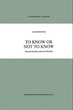 To Know or Not to Know