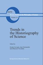 Trends in the Historiography of Science