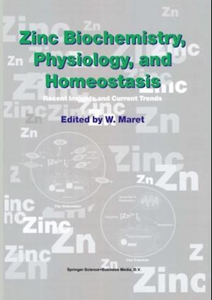 Zinc Biochemistry, Physiology, and Homeostasis