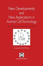 New Developments and New Applications in Animal Cell Technology