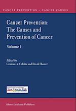 Cancer Prevention: The Causes and Prevention of Cancer — Volume 1