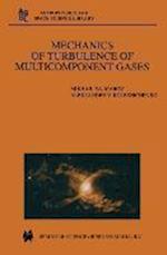 Mechanics of Turbulence of Multicomponent Gases