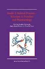 Insulin & Related Proteins — Structure to Function and Pharmacology
