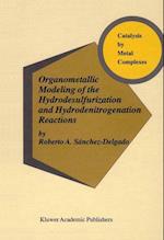 Organometallic Modeling of the Hydrodesulfurization and Hydrodenitrogenation Reactions