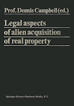 Legal Aspects of Alien Acquisition of Real Property