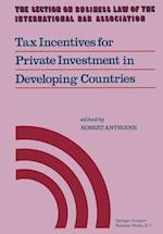 Tax Incentives for Private Investment in Developing Countries