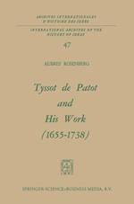 Tyssot de Patot and His Work 1655–1738
