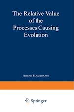 Relative Value of the Processes Causing Evolution
