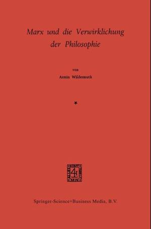 Marx und die Verwirklichung der Philosophie