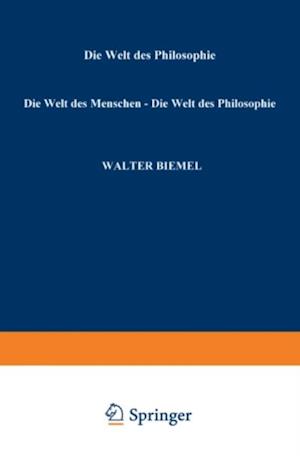 Die Welt des Menschen - Die Welt der Philosophie