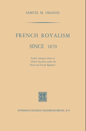 French Royalism Since 1870