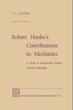 Robert Hooke's Contributions to Mechanics