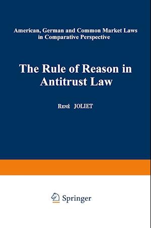 The Rule of Reason in Antitrust Law