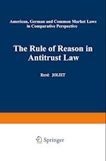 The Rule of Reason in Antitrust Law