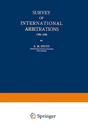 Survey of International Arbitrations 1794–1938