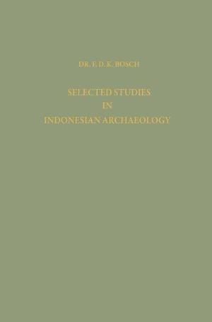 Selected Studies in Indonesian Archaeology