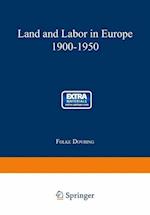 Land and Labor in Europe 1900–1950