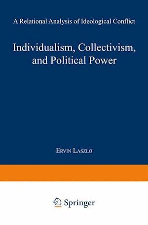 Individualism, Collectivism, and Political Power