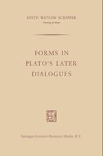 Forms in Plato’s Later Dialogues