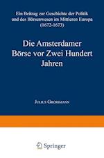 Die Amsterdamer Börse VOR Zwei Hundert Jahren