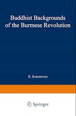 Buddhist Backgrounds of the Burmese Revolution