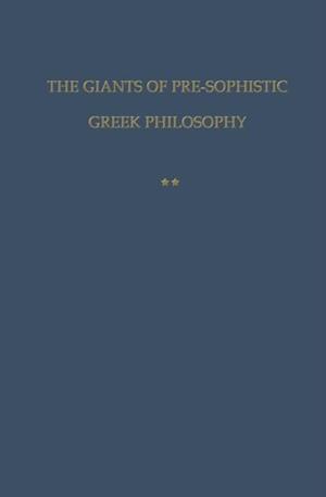 giants of pre-sophistic Greek philosophy