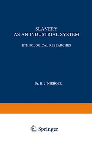 Slavery as an Industrial System