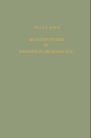 Selected Studies in Indonesian Archaeology