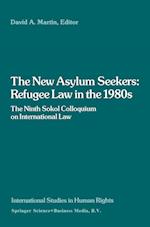 The New Asylum Seekers: Refugee Law in the 1980s