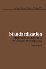 Standardization: Mathematical Methods in Assortment Determination