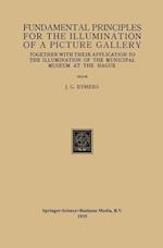 Fundamental Principles for the Illumination of a Picture Gallery