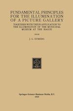 Fundamental Principles for the Illumination of a Picture Gallery