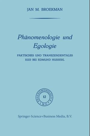 Phänomenologie und Egologie