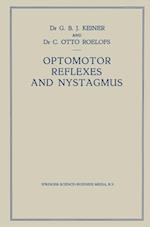 Optomotor Reflexes and Nystagmus