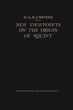 New Viewpoints on the Origin of Squint