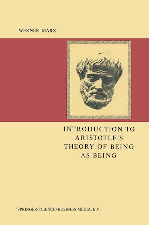 Introduction to Aristotle’s Theory of Being as Being