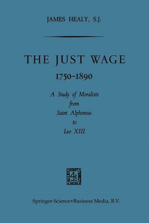 The Just Wage, 1750–1890