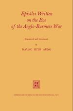 Epistles Written on the Eve of the Anglo-Burmese War