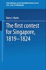 first contest for Singapore, 1819-1824