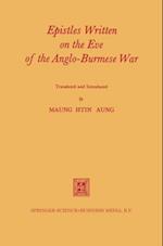 Epistles Written on the Eve of the Anglo-Burmese War