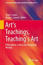 Art's Teachings, Teaching's Art