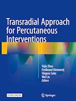 Transradial Approach for Percutaneous Interventions