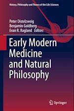 Early Modern Medicine and Natural Philosophy